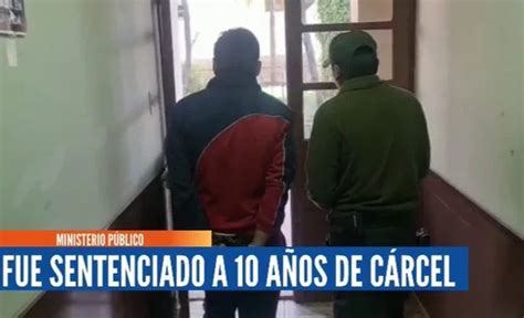 Diez Años De Cárcel Para Sujeto Que Abusó Sexualmente De Su Prima