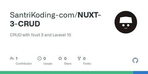 GitHub SantriKoding NUXT 3 CRUD CRUD With Nuxt 3 And Laravel 10