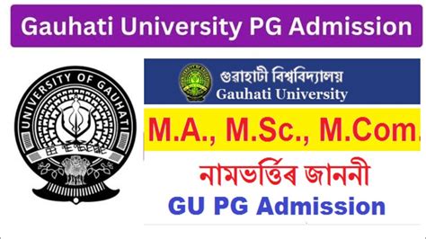 Gauhati University Pg Entrance Test M A M Sc M Admission In