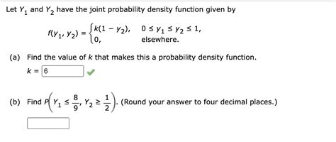 Solved Let Y1 And Y2 Have The Joint Probability Density Chegg