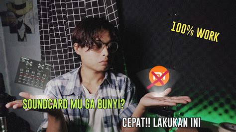 TERNYATA INI PENYEBABNYA Pengalaman Saya Saat Mengatasi Soundcard