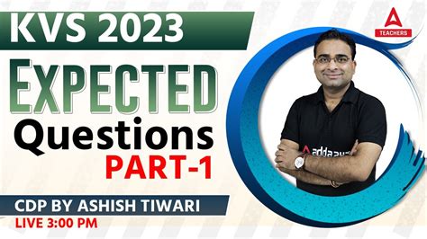 Kvs Kvs Tgt Pgt Cdp Expected Question By Ashish Sir Youtube