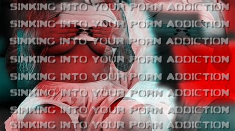 Sinking Deeper Into Your Porn Addiction Temptress Lua Clips Sale