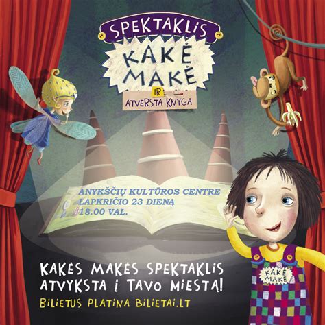 Spektaklis „kakė Makė Ir Atversta Knyga