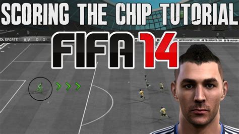 Fifa 14 Tutorials And Tips Attacking How To Score The Chip Best Fifa