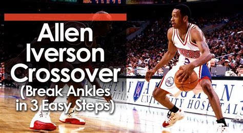 Allen Iverson Crossover Break Ankles In 3 Easy Steps