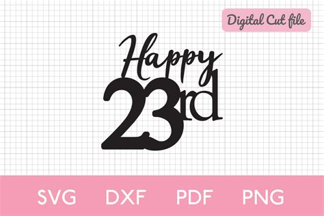 Happy 23rd Birthday Topper Svg Laser Cut Afbeelding Door