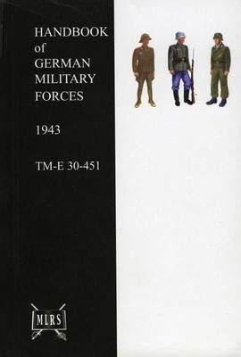 Handbook of German Military Forces 1943 :: Military Library Research ...