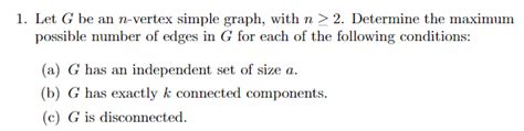 Solved Let G Be An N Vertex Simple Graph With N Chegg