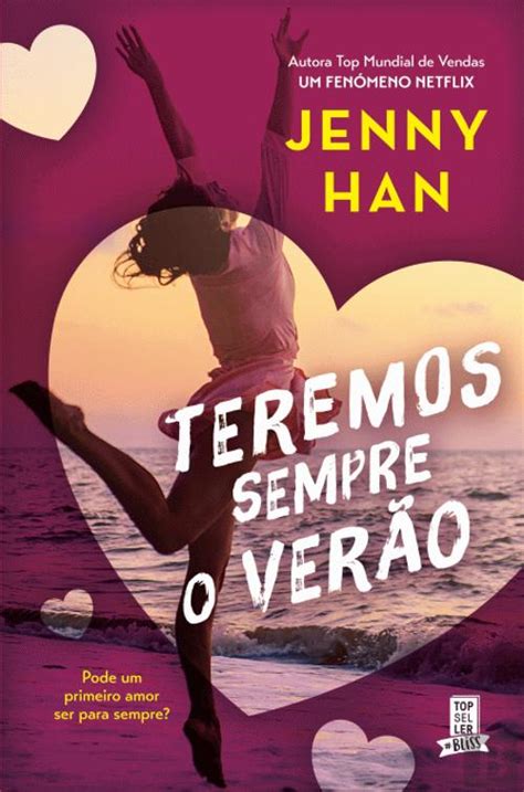 Teremos Sempre o Verão Jenny Han Livro Bertrand