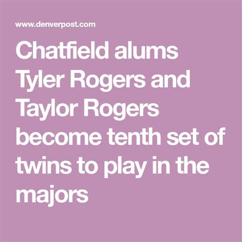 Chatfield Alums Tyler Rogers And Taylor Rogers Become Tenth Set Of