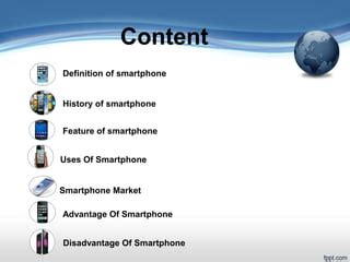 Smartphone and its features | PPT