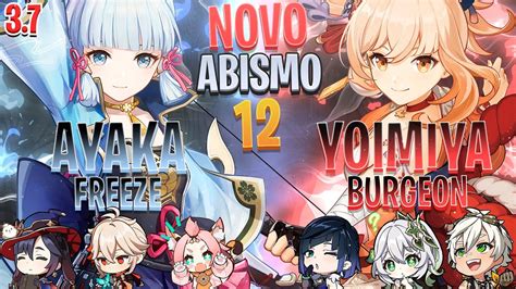 Ayaka Freeze Yoimiya Burgeon Genshin Impact NOVO Abismo 3 7 Sala