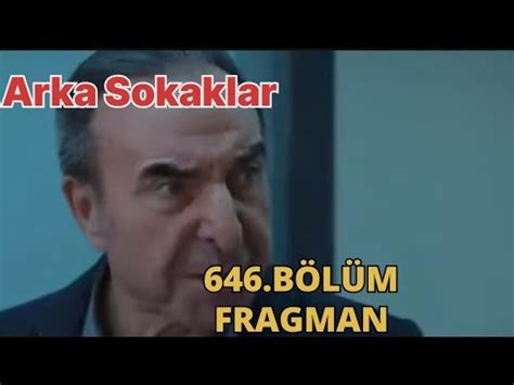 Arka Sokaklar 645 Bölüm Fragmanı efe yoğun bakımda çıkıyor YouTube