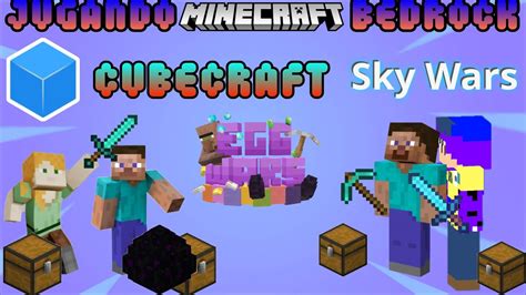 Jugando Minecraft Bedrock En CubeCraft Sky Wars Y Egg Wars YouTube