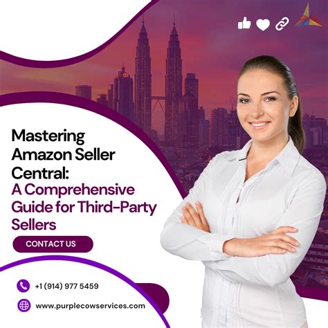 Mastering Amazon Seller Central A Comprehensive Guide For Third Party