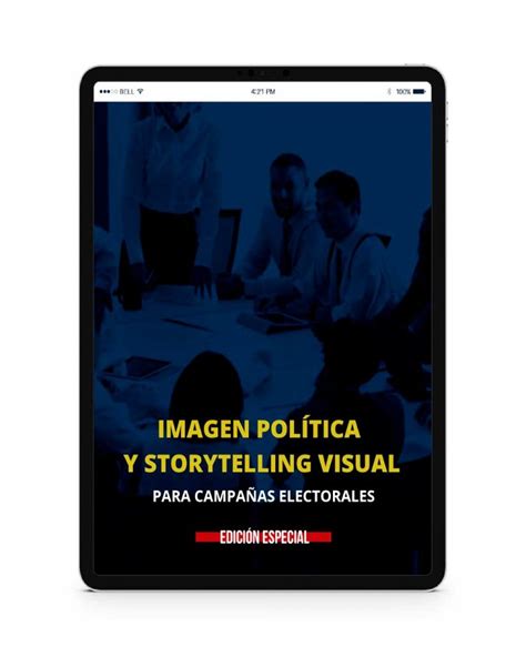 Imagen Pol Tica Y Storytelling Visual Grupo Goberna