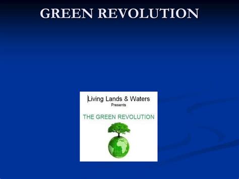 Ppt Green Revolution Powerpoint Presentation Free Download Id3514623