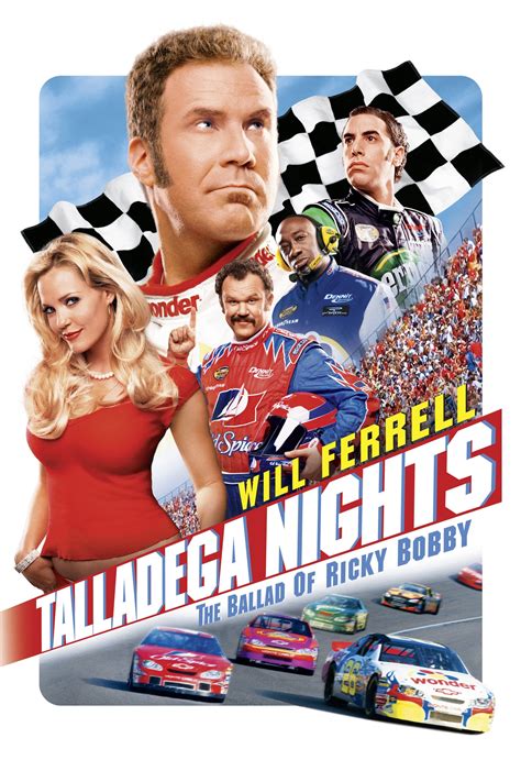 Talladega Nights The Ballad Of Ricky Bobby Posters The