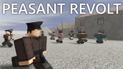 Peasant Revolt In Roblox Blood And Iron Youtube