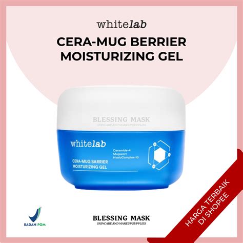 Jual Whitelab Cera Mug Barrier Moisturizing Gel 20gr Pelembab Wajah