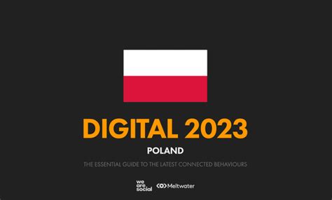 Digital 2023 najnowszy raport dotyczący Internetu w Polsce