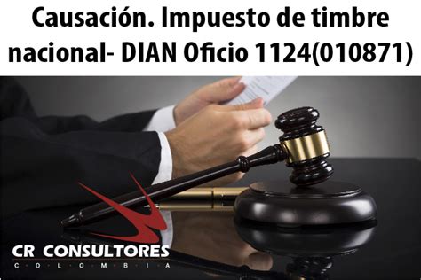 Causación Impuesto de timbre nacional DIAN Oficio 1124 010871