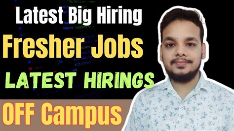 Off Campus Drive For Batch Latest Hiring