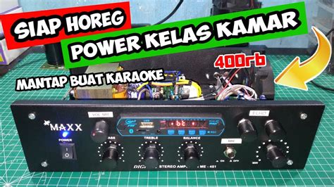 SIAP HOREEG DI KAMAR Power Kelas Kamar Murah Meriah YouTube