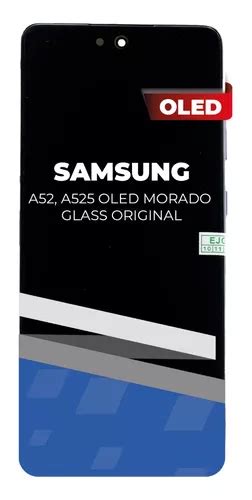 Lcd Para Samsung A52 Oled Con Marco Morado Glass Original