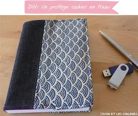 Lissou Et Les Couleurs Diy Couture Book Protector Diy Back To School