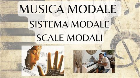 Scale Modali E Musica Modale Youtube