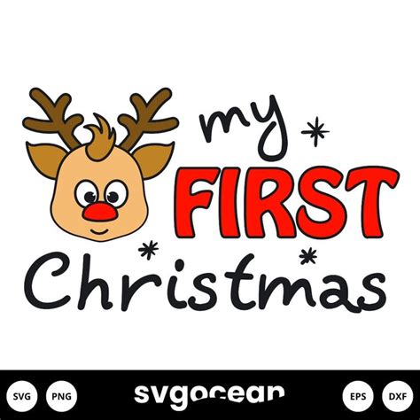 My First Christmas Svg Vector For Instant Download Svg Ocean — Svgocean