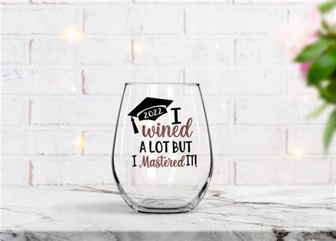 I Wined A Lot But I Did It Mastered It Graduation Wine Etsy