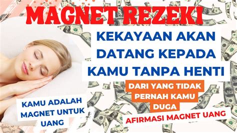 Rahasia Kekuatan Pikiran Afirmasi Magnet Uang Dan Keberlimpahan