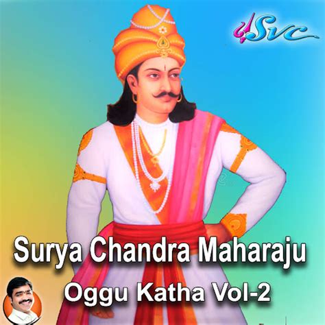 Surya Chandra Maharaju Oggu Katha Vol 2 Part 1 Youtube Music