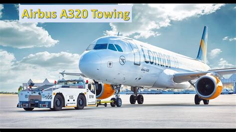 Airbus A320 Towing Youtube