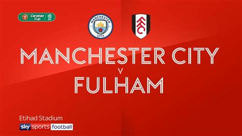 Man City 2 - 0 Fulham - Match Report & Highlights