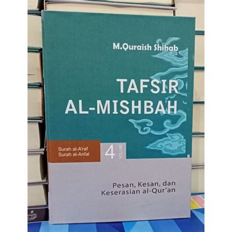 Jual Tafsir Al Misbah Pesan Kesan Dan Keserasian Al Quran Vol