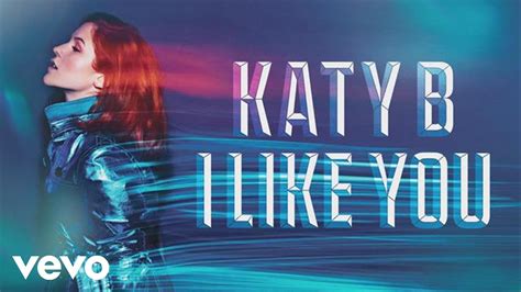 Katy B - I Like You (Audio) - YouTube