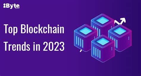 Top Blockchain Trends In 2023