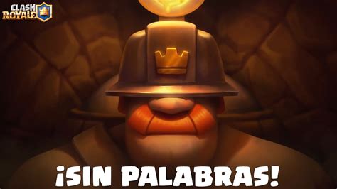 LLEGÓ EL REY MINERO digo EL GRAN MINERO Noticias clash royale