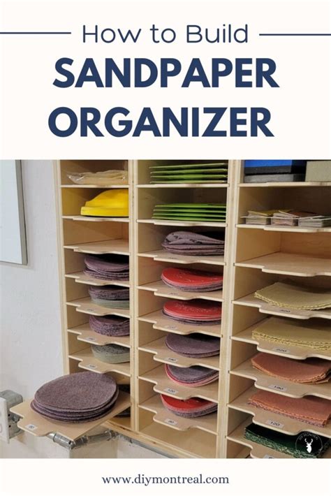 Sandpaper Organizer And Storage Cabinet Diy Montreal