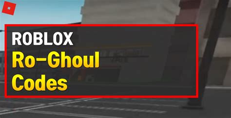 Roblox Ro Ghoul Codes November 2024 AfkGaming Us