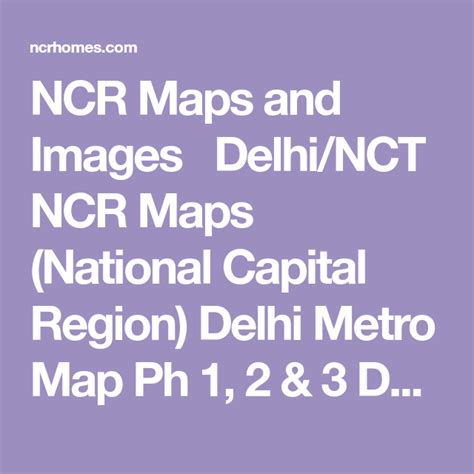 NCR Maps and Images Delhi/NCT NCR Maps (National Capital Region) Delhi Metro Map Ph 1, 2 & 3 ...