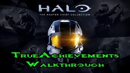 Guide for Halo: The Master Chief Collection - Walkthrough overview