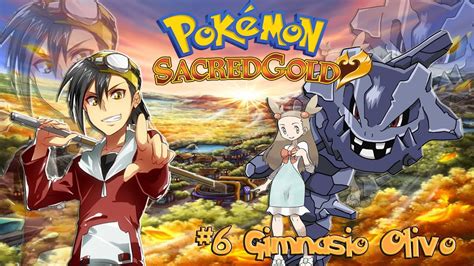 Pokémon Sacred Gold Nuzlocke Gimnasio Olivo Jasmine Youtube