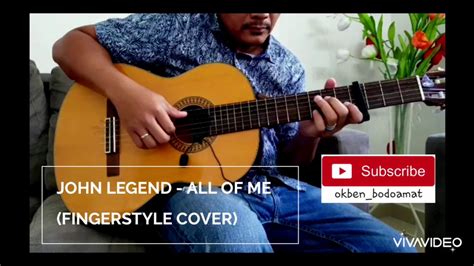 John Legend All Of Me Fingerstyle Cover YouTube