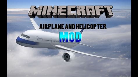 Review Of Minecraft AIRPLANE AND HELICOPTER MOD 1 6 4 1 5 2 1 7 2