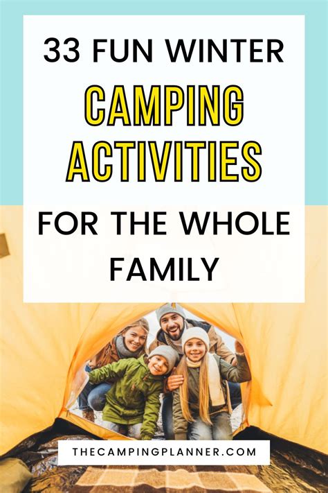 33 Fun Winter Camping Activities For The Whole Family